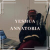 Number five – yeshua annatoria
