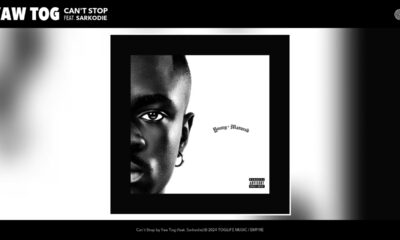 Yaw Tog – Can't Stop