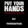 DJ Youngstar – Put Your Hand Cruise Dance