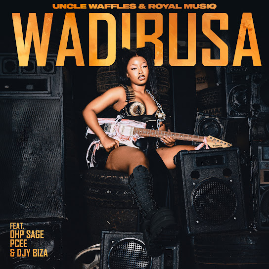 Uncle Waffles – Wadibusa